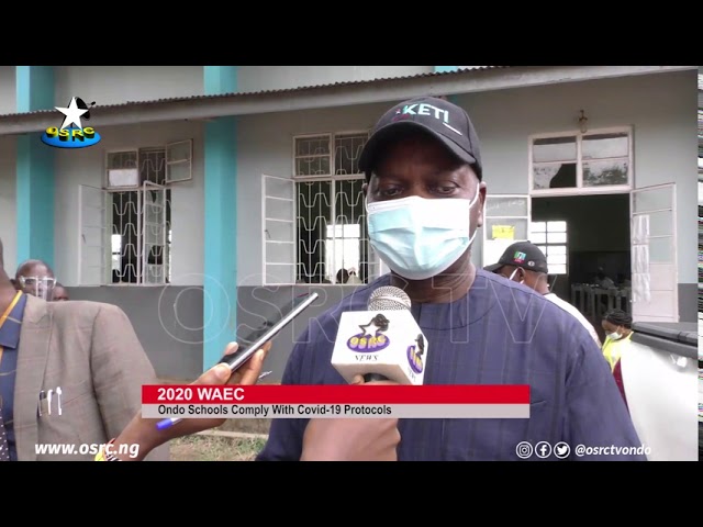 2020 WASSCE: Ondo schools comply with COVID-19 protocols