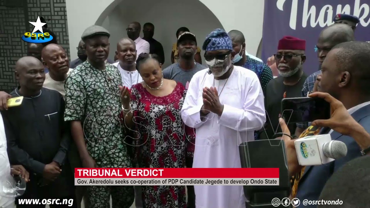 Tribunal Verdict: Gov. Akeredolu seeks co-operation of PDP candidate, Jegede to develop Ondo State