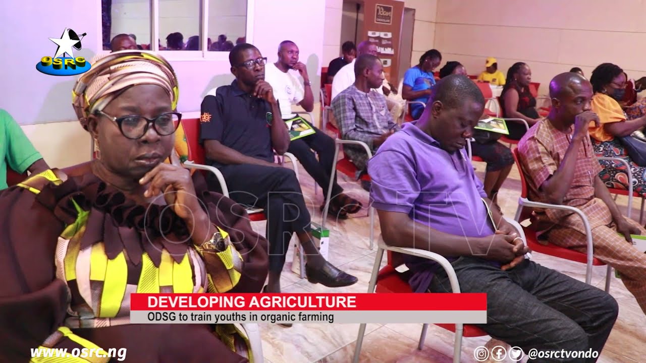 Developing Agriculture: ODSG to train youths in organic farming